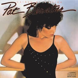 Artwork for the song Hit Me With Your Best Shot by Pat Benatar