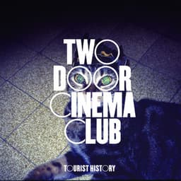 Artwork for the song Undercover Martyn by Two Door Cinema Club