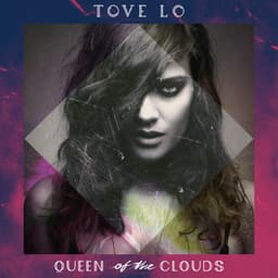 Artwork for the song Habits (Stay High) by Tove Lo