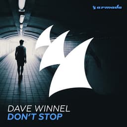 Artwork for the song Don't Stop by Dave Winnel