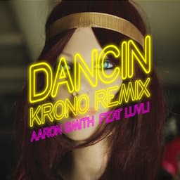 Artwork for the song Dancin (feat. Luvli) - Krono Remix by Aaron Smith, Krono, Luvli